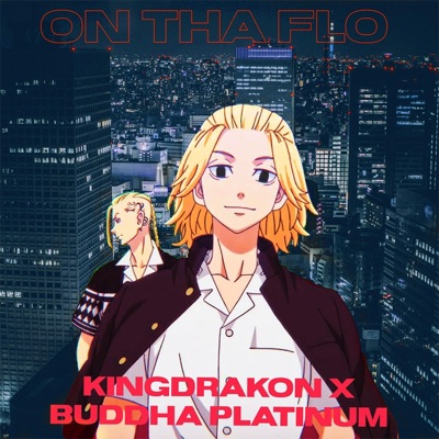 On tha Flo (feat. Buddha Platinum) - Single