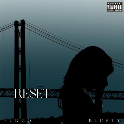Reset (feat. Blusty) - Single