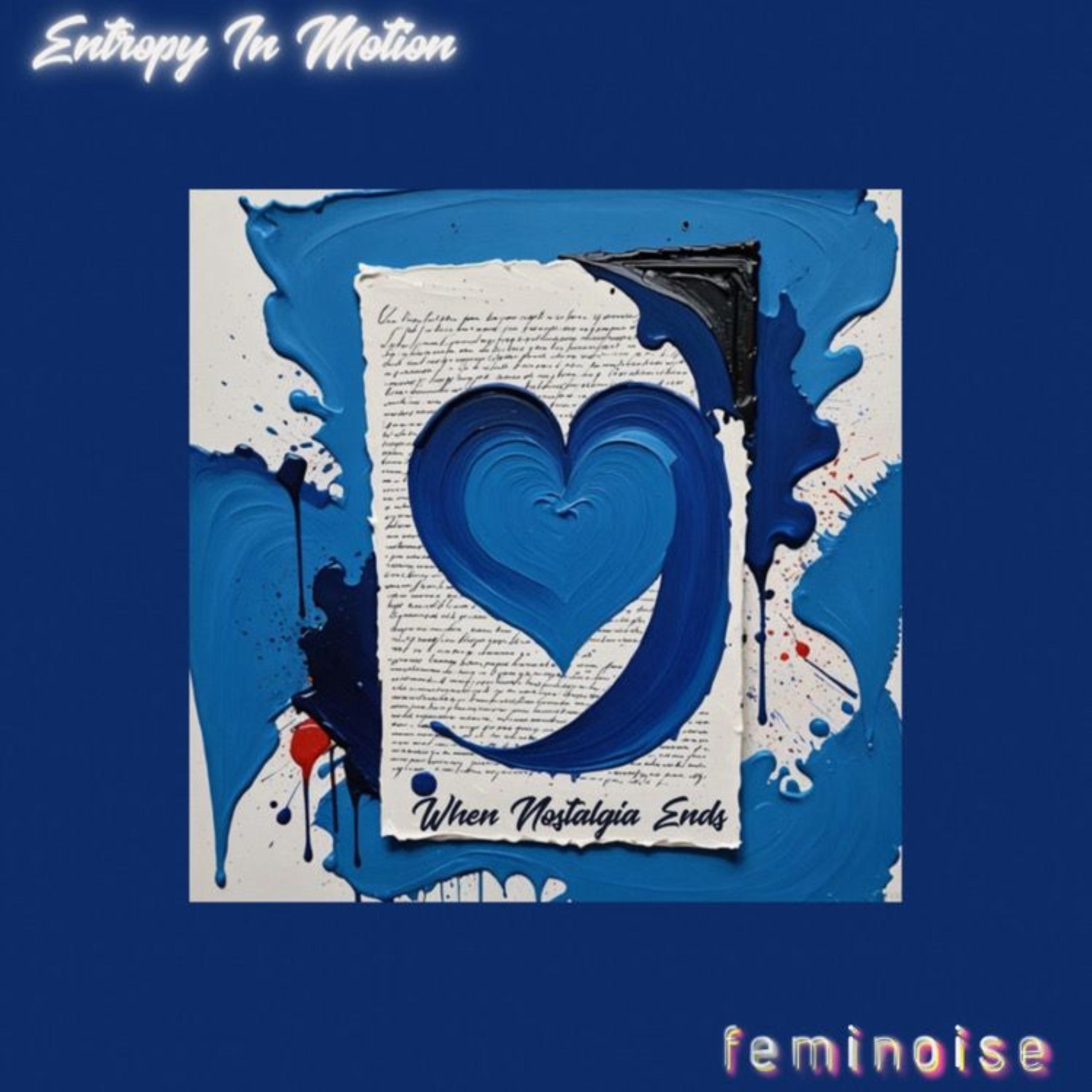 When Nostalgia Ends - Single