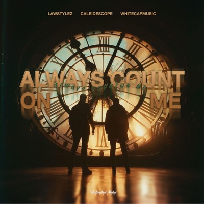 Always Count On Me - Single