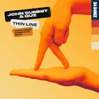 Thin Line — John Summit, Guz