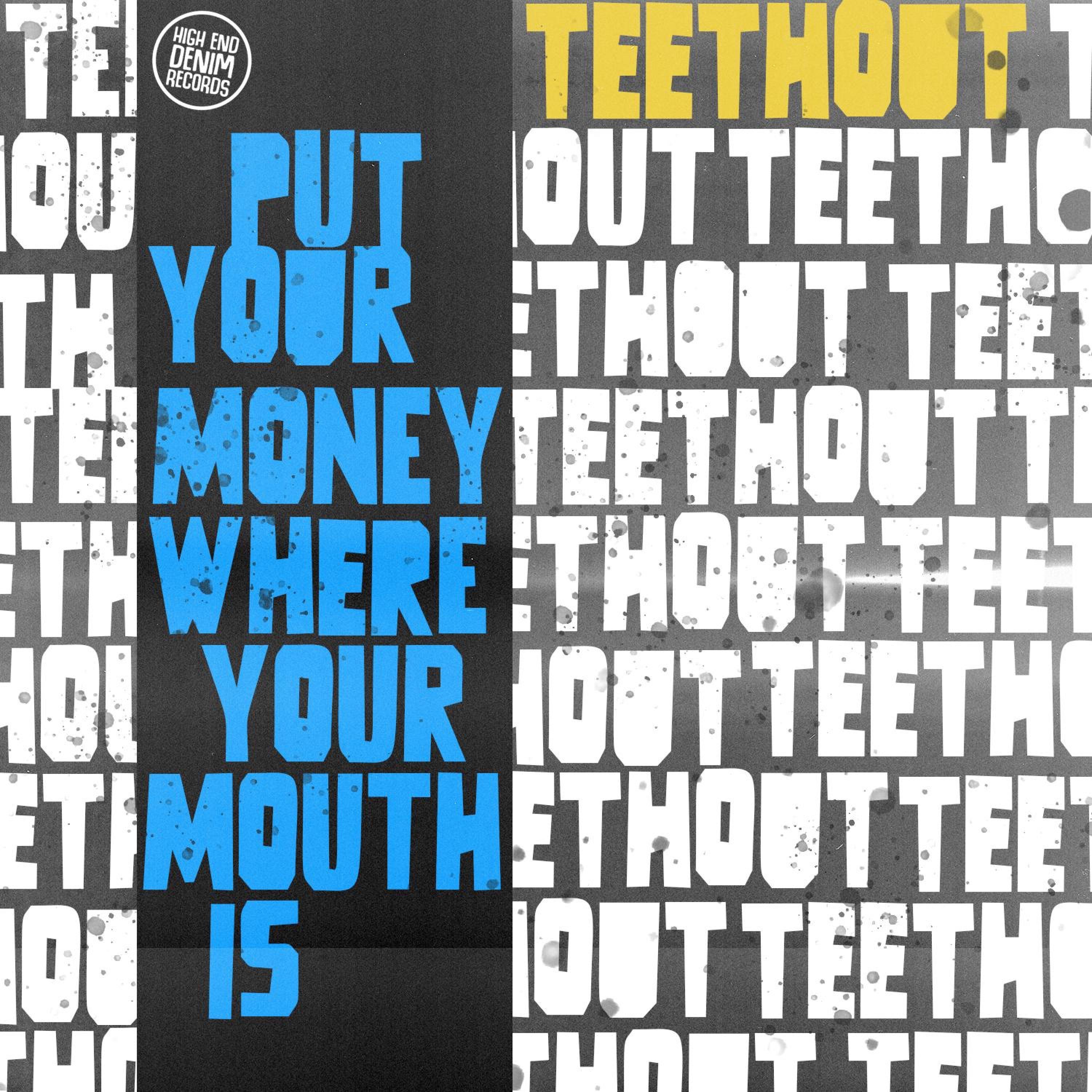 Put Your Money Where Your Mouth Is - EP
