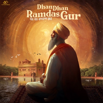 Dhan Dhan Ramdas Gur - Single