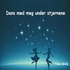 Tore StAI - Dans med meg under stjernene