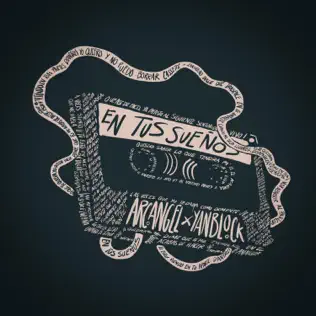 Arcángel & Yan Block – En Tus Sueños – Single (2025) Arcángel & Yan Block – En Tus Sueños – Single (2025)