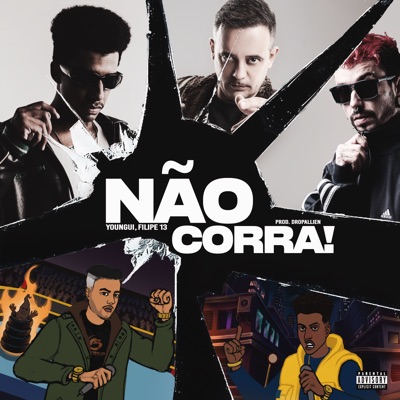 Não Corra! - Single