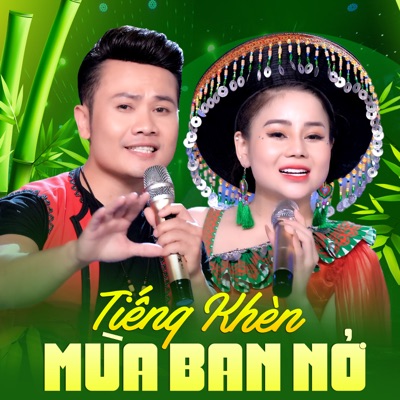 Tiếng Khèn Mùa Ban Nở