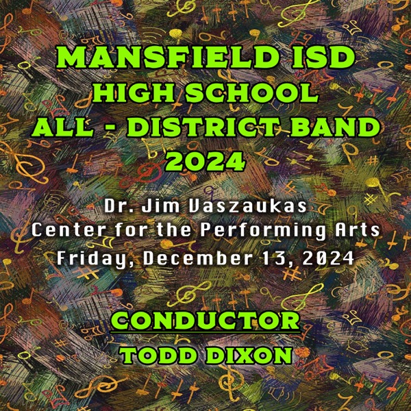 Mansfield I. S. D. High School All District Band 2024 (Live) - EP