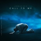 Call To Me