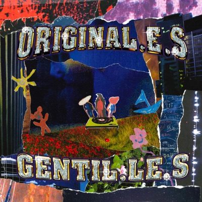 Original.le.s Gentil.le.s - EP