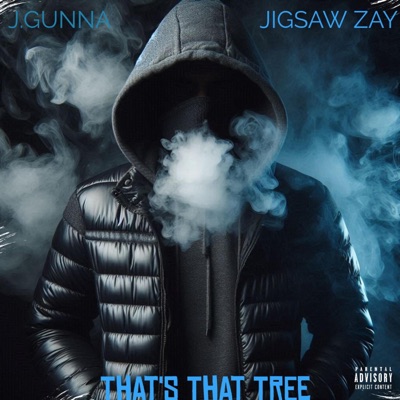 That's That Tree (feat. Jigsaw Zay) - Single