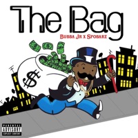The Bag (feat. Spobarz) - Single - Bubba Jr