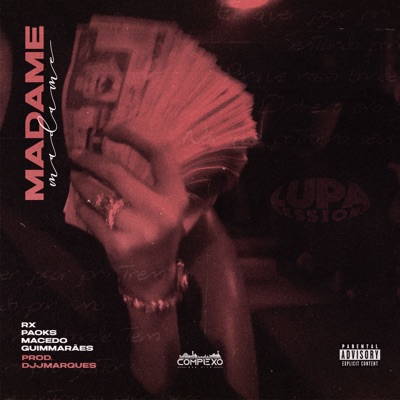 Madame (feat. Macedo & Guimmarães) - Single