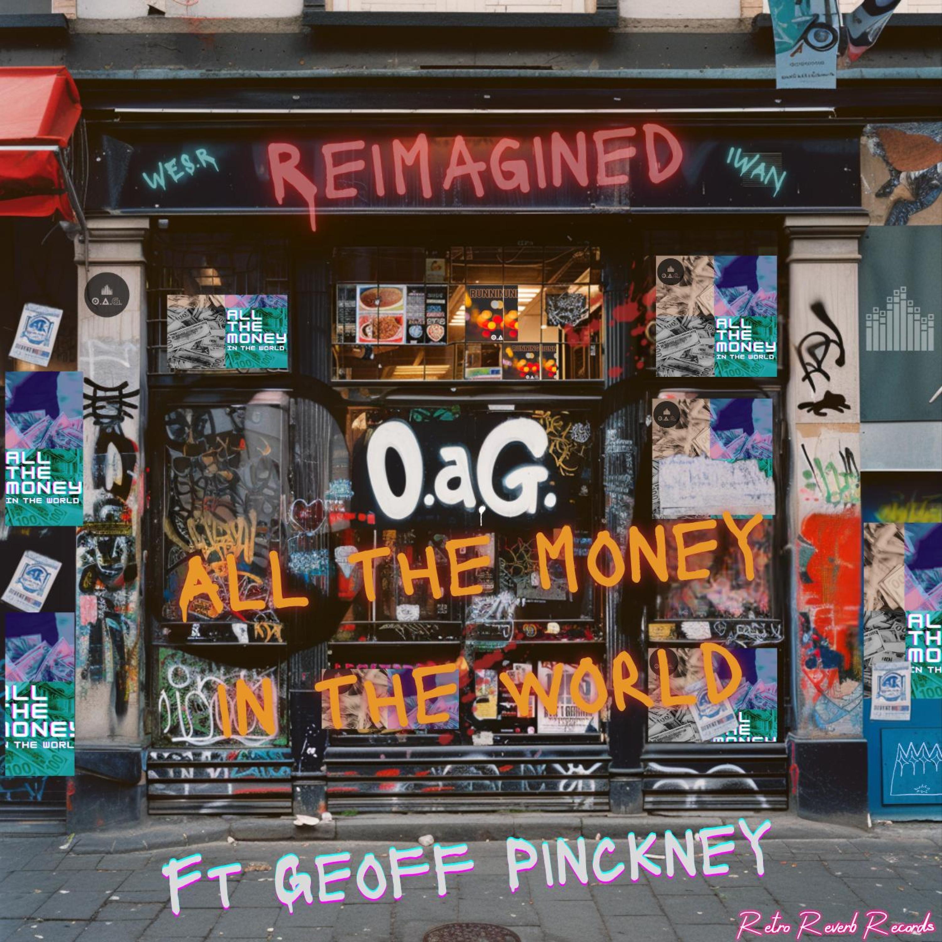 All The Money In The World (Geoff Pinckney Remix) - Single