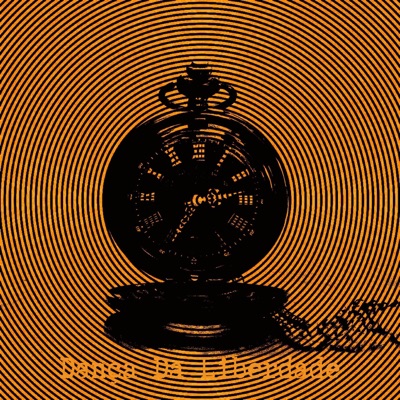 Dança Da Liberdade - Single