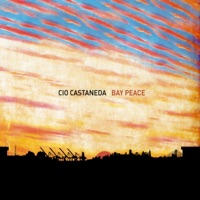 Bay Peace - Cio Castaneda