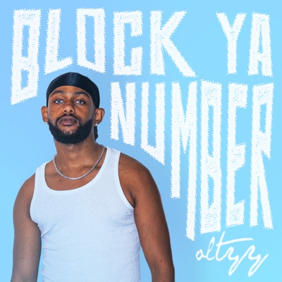 BLOCK YA NUMBER - Single