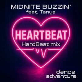 Heartbeat (feat. Tanya) Midnite Buzzin'