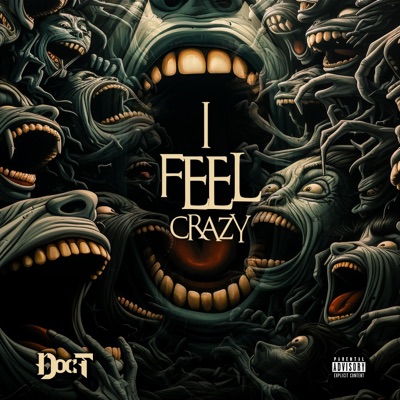 I Feel Crazy - Single