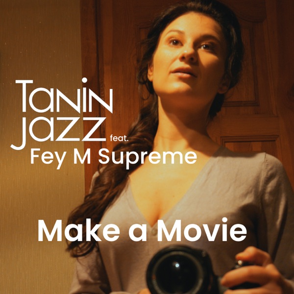 Make a Movie (feat. Fey M Supreme)