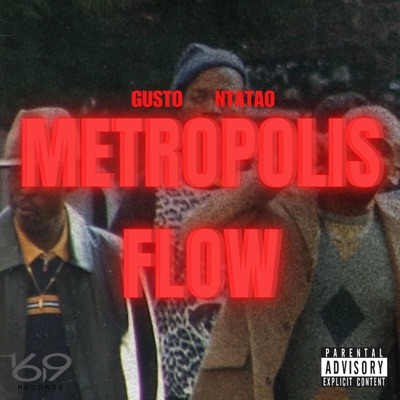 Metropolis Flow (feat. Ntatao & KidPlugg) - Single