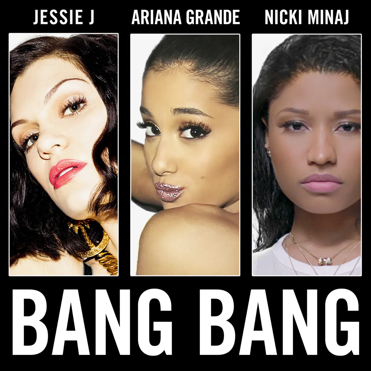 Jessie J, Ariana Grande & Nicki Minaj - Bang Bang - Single (2014) [iTunes Plus AAC M4A]-新房子