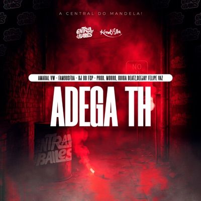 Adega TH (feat. Morro Produções & Deejay Felipe Vaz) - Single