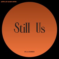Still Us - Single - Fla.andrei
