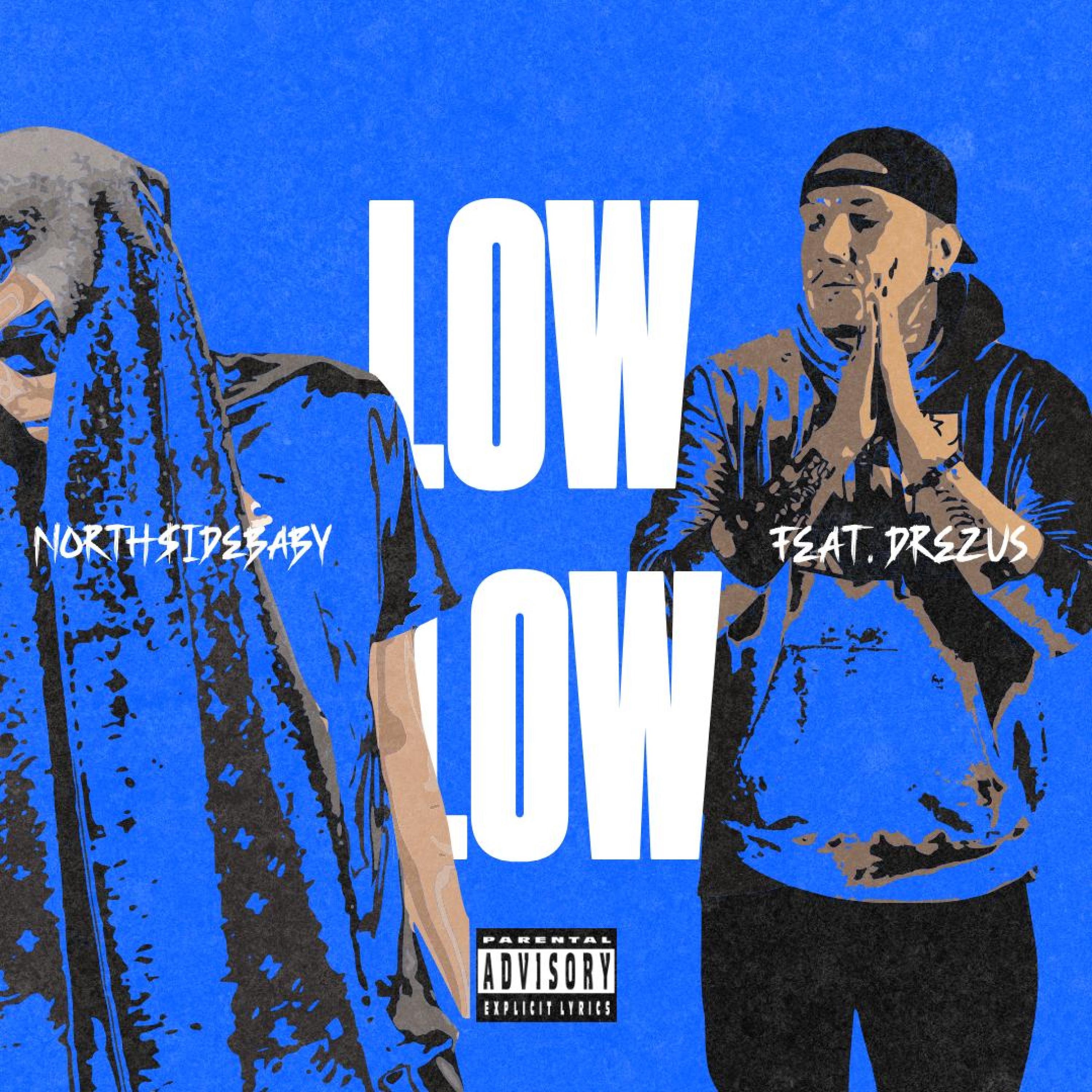 LOWLOW (feat. Drezus) - Single
