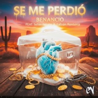 Se Me Perdió (feat. SoSanAntone & Fabián Renteria) - Single - Benancio