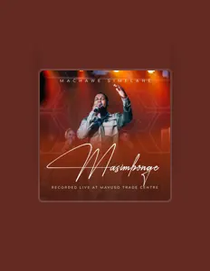 Escucha a Machawe Simelane, mira vídeos musicales, lee la biografía, consulta fechas de giras y mucho más.