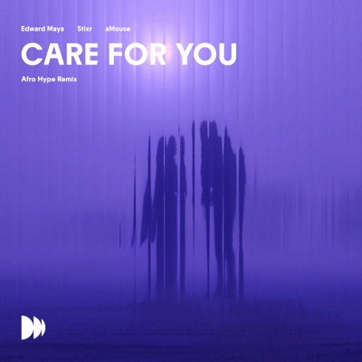 Care For You (feat. aMouse) [Afro Hype Remix] - Single