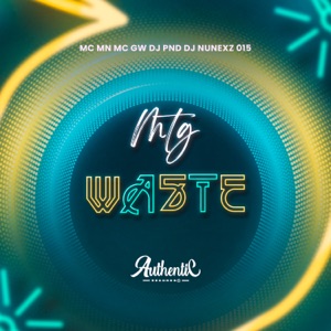 Mtg Waste (feat. MC GW)