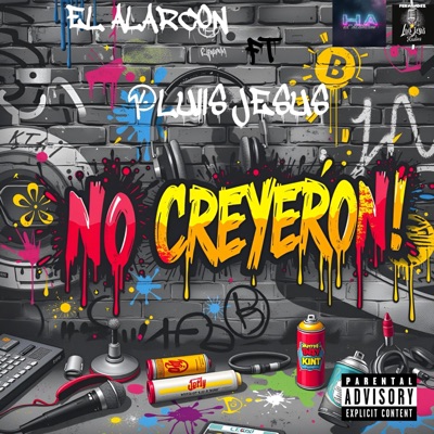 No Creyeron (feat. Hugo Alarcon) - Single