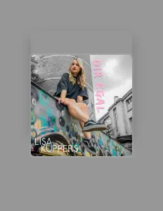 Dengarkan Lisa Küppers, tonton video musik, baca bio, lihat tanggal tur & lainnya!