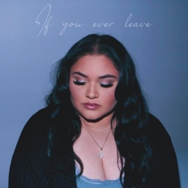 If you ever leave Riah Lena