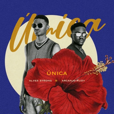 Única (feat. Alves Strong) - Single