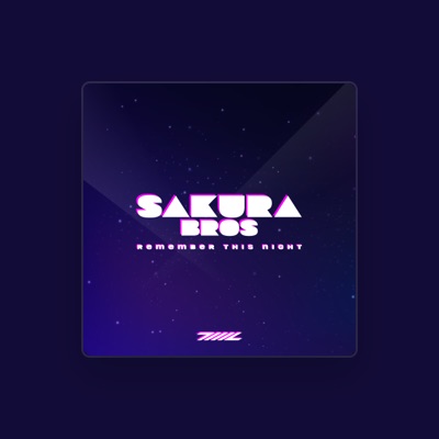Listen to Sakura Bros, watch music videos, read bio, see tour dates & more!