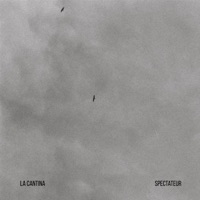 Between the Lines - Single - La Cantina & Spectateur