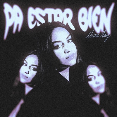 PA' ESTAR BIEN - Single