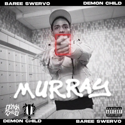 MURRAY (feat. Baree Swervo) - Single