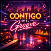 Contigo en el groove