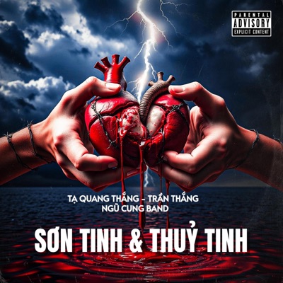 Sơn Tinh - Thuỷ Tinh (feat. Trần Thắng Ngũ Cung band) - Single