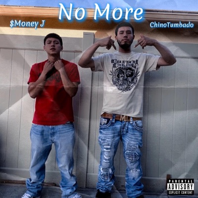 No more (feat. ChinoTumbado) - Single