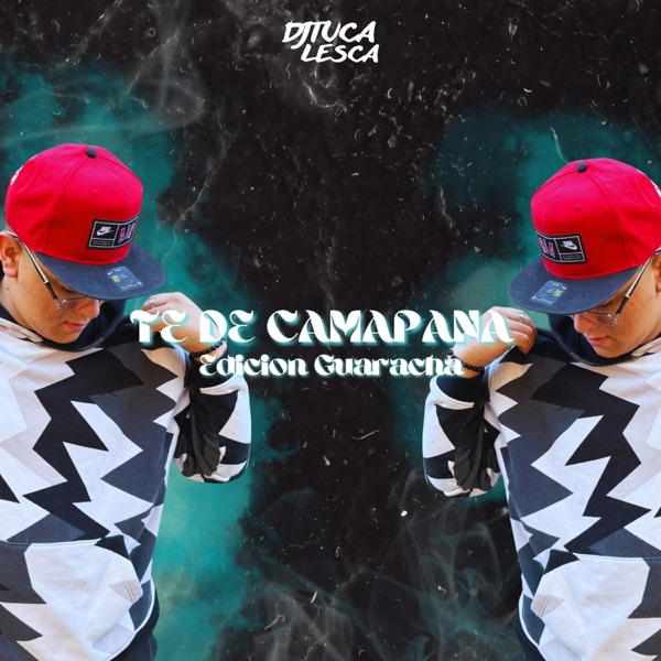 TE DE CAMPANA (EDICION GUARACHA)