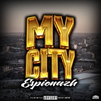 My City - Single - E$pionazh