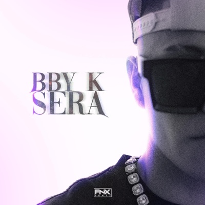 BBY K SERA - Single