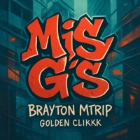 MIS G's - Single - Brayton Mtrip