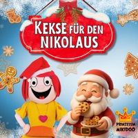Kekse für den Nikolaus (feat. Frank und seine Freunde, Zappeltier, DJ Schabalu & Frank Acker) - Single - Prinzessin Mikidoo