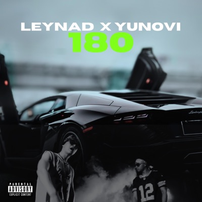 180 (feat. Yunovi) - Single